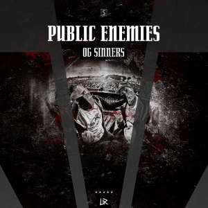 Public Enemies - OG Sinners